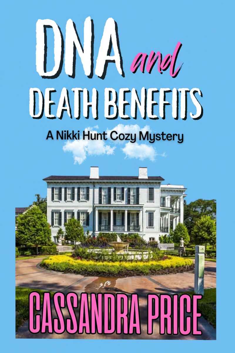 DNA and Death Benefits by Cassandra Price book cover