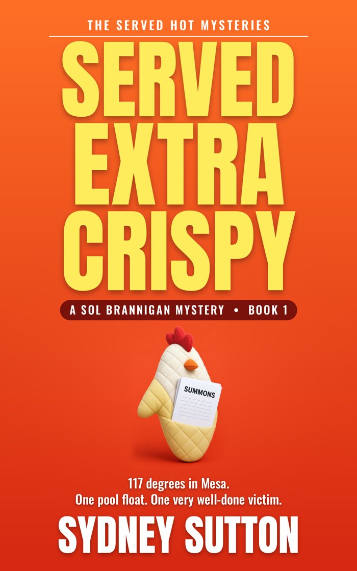 Served Extra Crispy by Sydney Sutton book cover